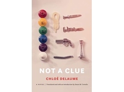 Livro Not a Clue de Chloé Delaume (Inglês)