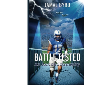 Livro Battle Tested An Autobiography de Jamal Byrd (Inglês)
