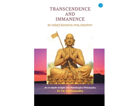 Livro Transcendence And Immanence In Visishtadvaita Philosophy De T K Parthasarathy (inglês)
