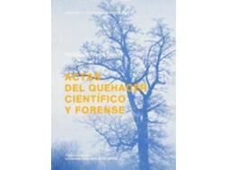 Livro Actas Del Quehacer Científico Y Forense de Francisco Ramos MNdez (Espanhol)
