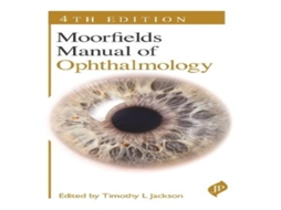 Livro Moorfields Manual of Ophthalmology de Timothy L Jackson (Inglês)