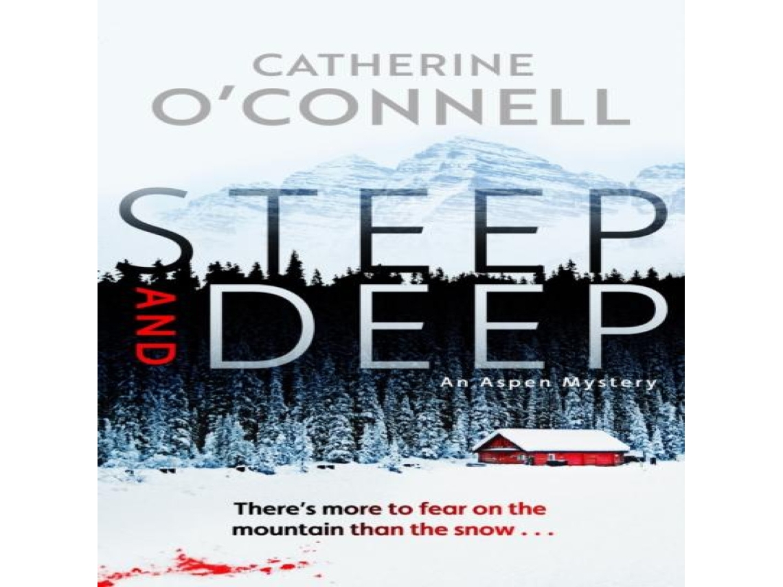 Livro Steep and Deep de Catherine O'Connell (Inglês)
