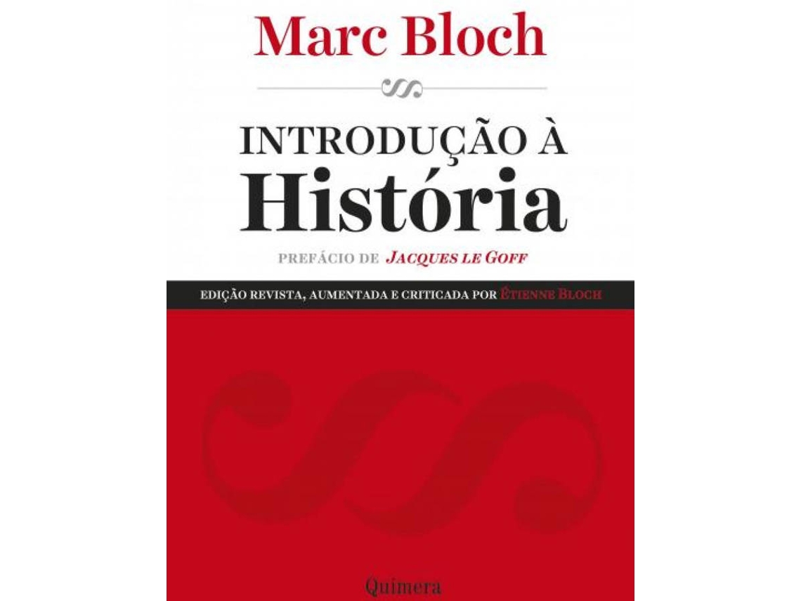Livro Introdução À Hsitória de Marc Bloch (Português)