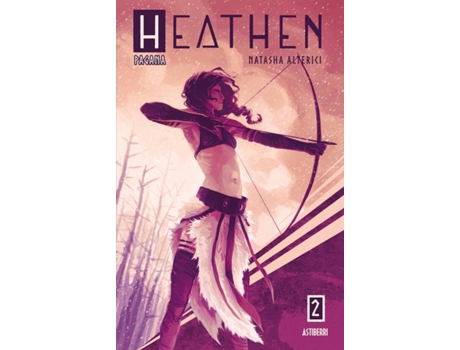 Livro Heathen 2. Pagana de Natasha Alterici (Espanhol)
