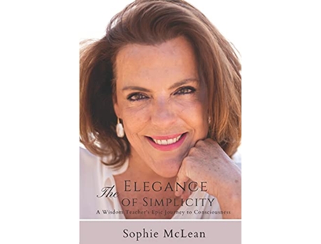 Livro The Elegance of Simplicity de Sophie McLean (Inglês)