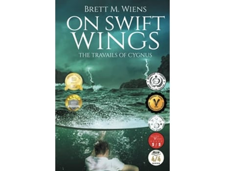 Livro On Swift Wings The Travails of Cygnus de Brett Wiens (Inglês - Capa Dura)