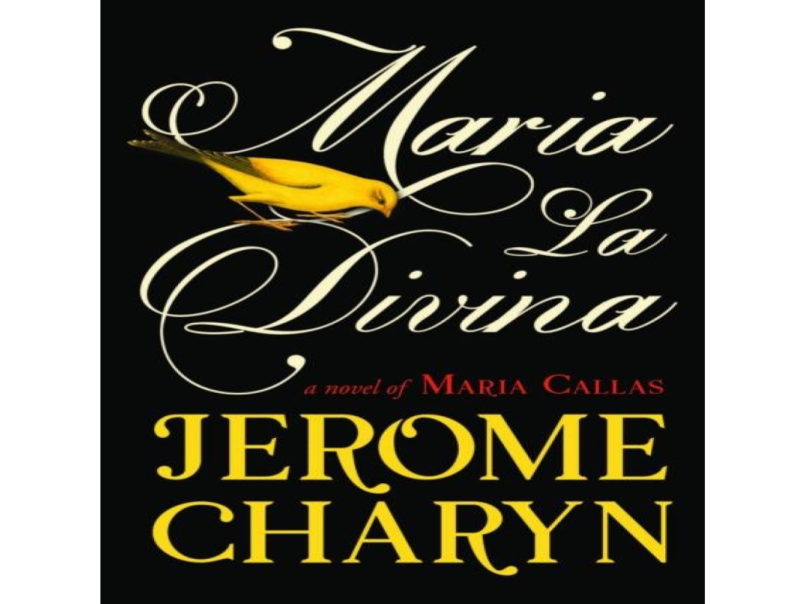 Livro Maria La Divina de Jerome Charyn (Inglês)
