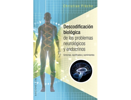 Livro Descodificación Biológica De Los Problemas Neurologicos Y Endocrinos