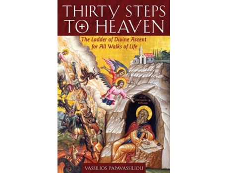 Livro Thirty Steps to Heaven Large Print Edition The Ladder of Divine Ascent for All Walks of Life de Vassilios Papavassiliou (Inglês)