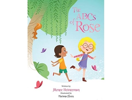 Livro The ABCs of Rose de JRenee Heimerman (Inglês)