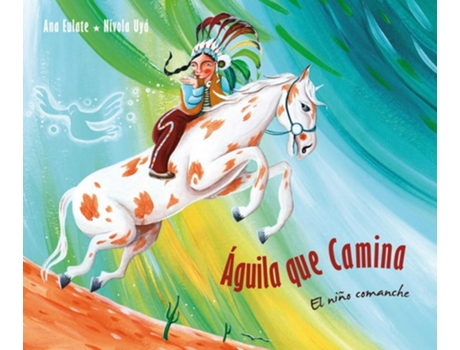 Livro Aguila Qque Camina De Ana Eulate (espanhol - Capa Dura)