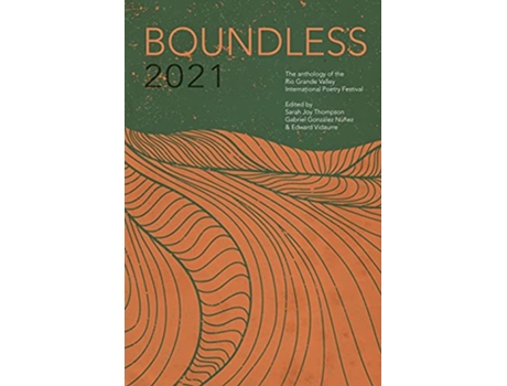 Livro Boundless 2021 de Sarah Joy Thompson Gabriel González Núñez Edward Vidaurre (Inglês)