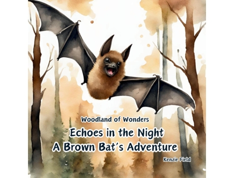 Livro Echoes in the Night, A Brown Bats Adventure de Kenzie Field (Inglês)