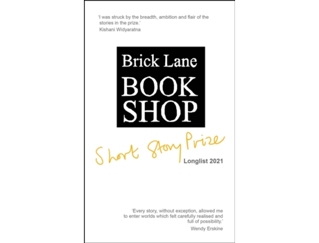 Livro Brick Lane Bookshop Short Story Prize Longlist 2021 De Nayela Wickramasuriya (inglês)