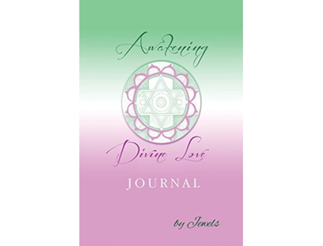 Livro Awakening Divine Love Journal de Jewels (Inglês)