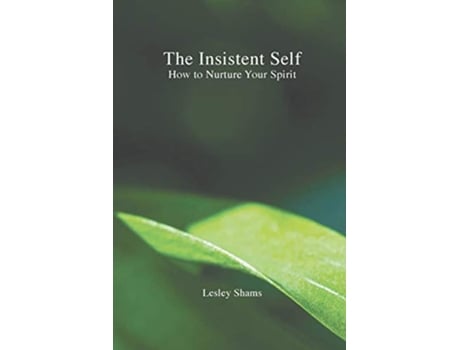 Livro The Insistent Self de Lesley Shams (Inglês)