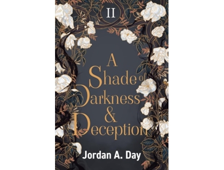 Livro A Shade of Darkness and Deception de Jordan A Day (Inglês)