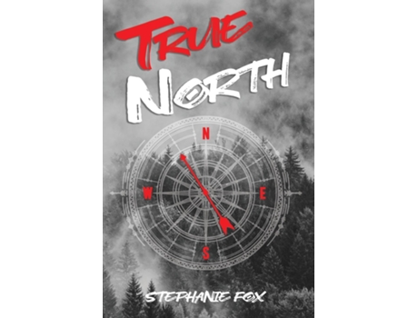 Livro True North De Stephanie Fox (inglês)
