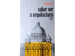 Livro Saber Ver A Arquitectura. (Português)