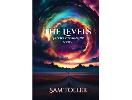Livro The Levels Gateway Township de Sam Toller (Inglês)
