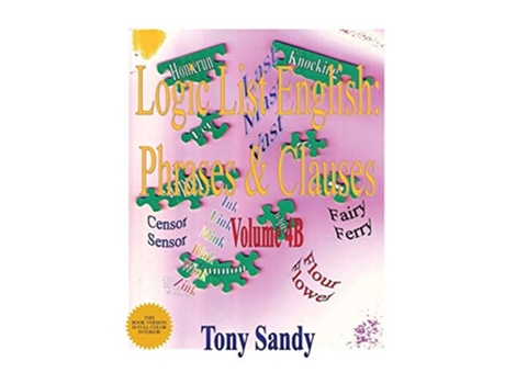 Livro Logic List English Phrases Amp Clauses Vol. 4b De Tony Sandy (inglês)