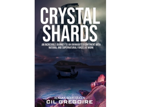 Livro Crystal Shards De Cil Gregoire (inglês)