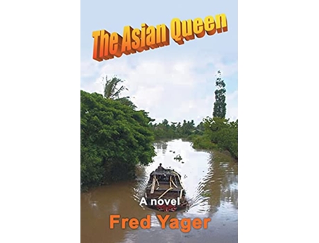Livro The Asian Queen de Fred Yager (Inglês)