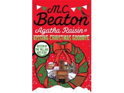 Livro Agatha Raisin and Kissing Christmas Goodbye de M C Beaton (Inglês)