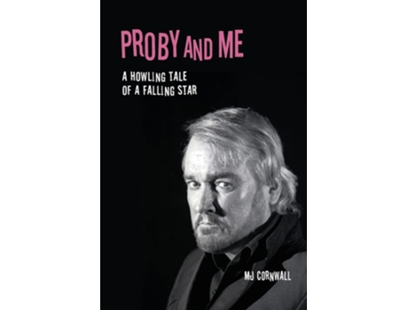 Livro Proby and Me A howling tale of a falling star de M J Cornwall (Inglês)