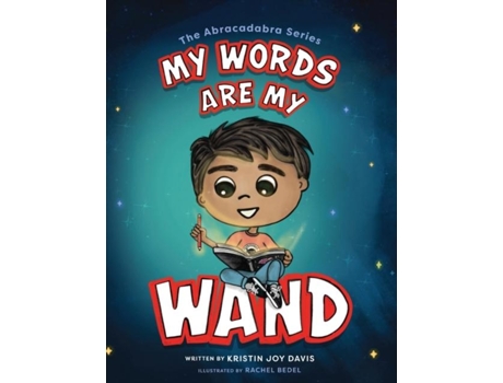 Livro My Words Are My Wand De Kristin Joy Davis (inglês)