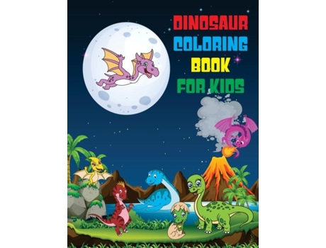 Livro Dinosaur Coloring Book For Kids De Bobby Mcarys (inglês)