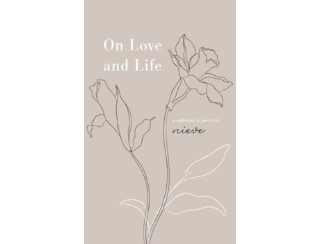 Livro On Love And Life De Nieve (inglês)