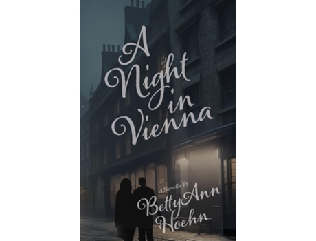 Livro A Night In Vienna de Betty Ann Hoehn (Inglês)