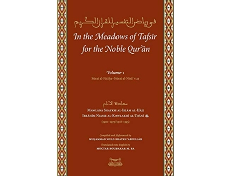 Livro In the Meadows of Tafsir for the Noble Quran de Shaykh Ibrahim Niass (Inglês)
