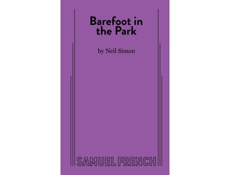 Livro Barefoot in the Park: A Comedy in Three Acts Neil Simon (Inglês)