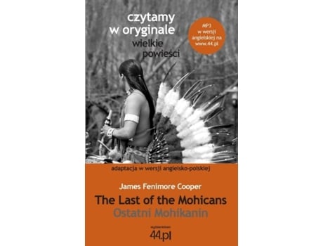 Livro Ostatni Mohikanin De James Fenimore Cooper (inglês)