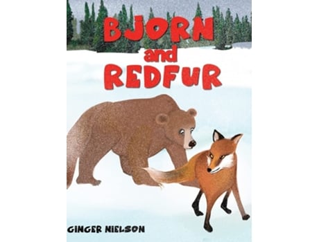 Livro Bjorn And Redfur De Ginger Nielson (inglês - Capa Dura)