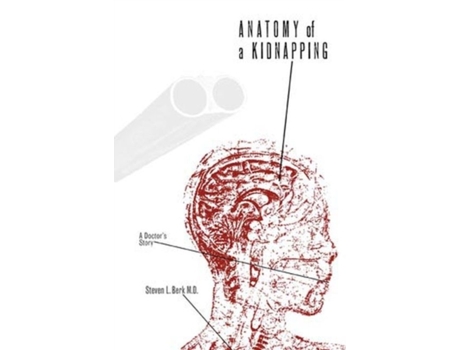 Livro anatomy of a kidnapping de steven l. berk (inglês)
