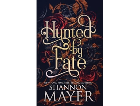 Livro Hunted by Fate The Alpha Territories de Shannon Mayer (Inglês)