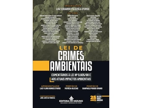 Livro Lei De Crimes Ambientais - Comentários À Lei No 9.605/98 E Aos Atuais Impactos Ambientais de Luiz Eduardo Filizzola Durso (Português)