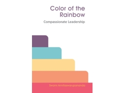 Livro Color Of The Rainbow De Swami Amritaswarupananda Puri (inglês)