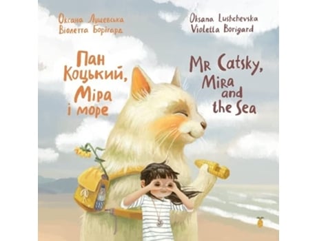 Livro Mr Catsky, Mira And The Sea De Oksana Lushchevska (ucraniano)