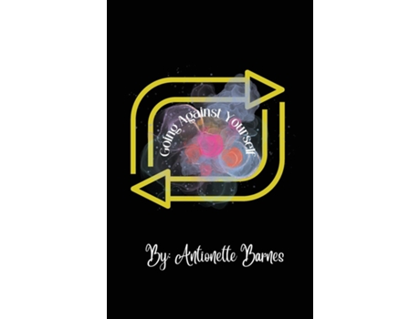 Livro Going Against Yourself de Antionette Barnes (Inglês)