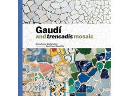 Livro Gaudí Trencadís Mosaic