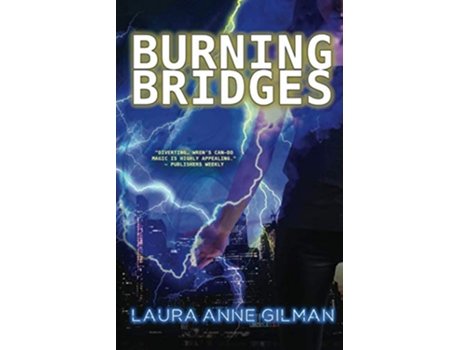 Livro Burning Bridges Retrievers de Laura Anne Gilman (Inglês)