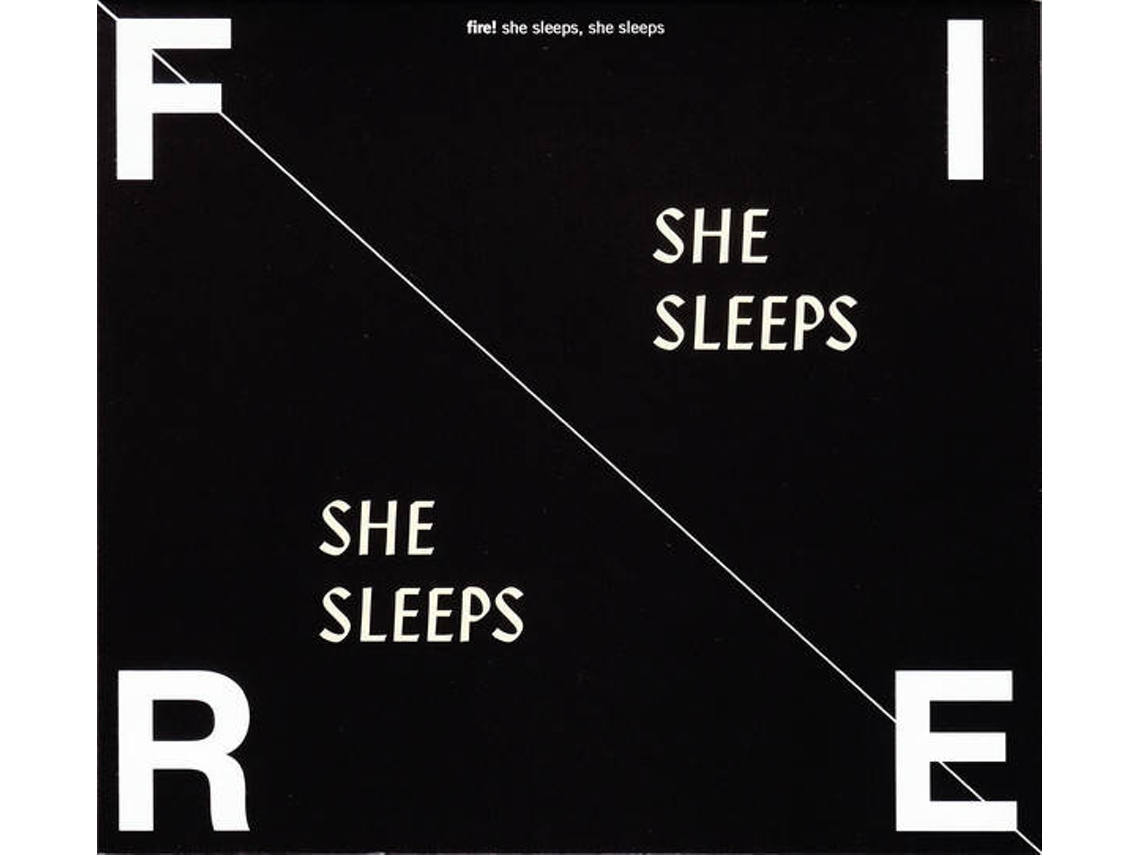 CD Fire! - She Sleeps, She Sleeps