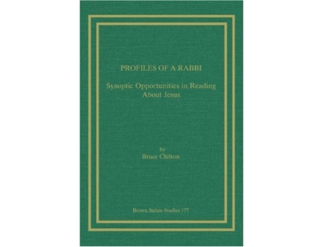 Livro Profiles of a Rabbi Synoptic Opportunities in Reading about Jesus de Bruce Chilton (Inglês)