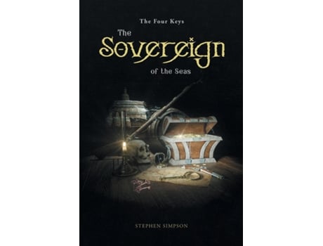 Livro The Sovereign Of The Seas The Four Keys De Stephen Simpson (inglês)