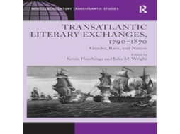 Livro Transatlantic Literary Exchanges 1790-1870 de Julia M Wright (Inglês)