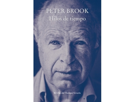 Livro Hilos Del Tiempo de Peter Brook (Espanhol)